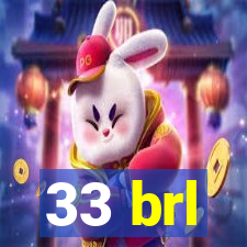 33 brl